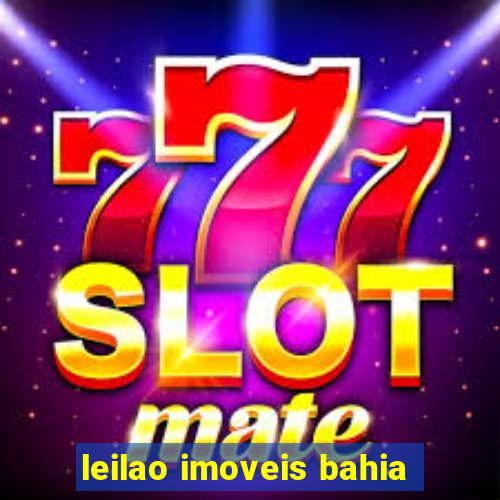 leilao imoveis bahia